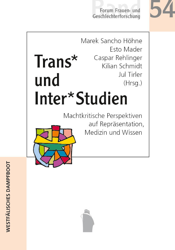 Trans* und Inter* Studien - Machtkritische Perspektiven, Höhne/Mader et al 2025